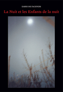 Nuit et les enfants de la nuit (La)